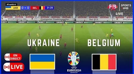 UKRAINE VS BELGIUM EN DIRECT | LIVE | UEFA EURO 2024 | SIMULATION ET LIVE SCORE #uefa #euro