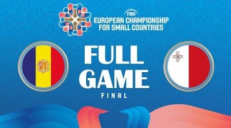 FINAL: Andorra v Malta | Full Basketball Game | FIBA European Championship for Small Countries 2024
