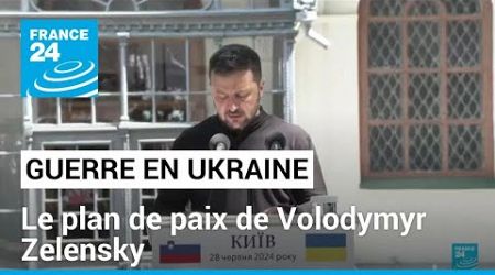 Guerre en Ukraine : Volodymyr Zelensky travaille un plan pour une &quot;paix juste&quot; avec la Russie