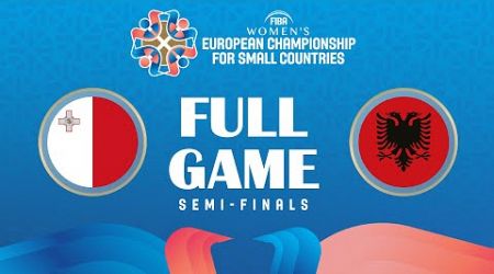 MLT v ALB | Full Basketball Game | FIBA Women&#39;s European Championship for Small Countries 2024 | SF