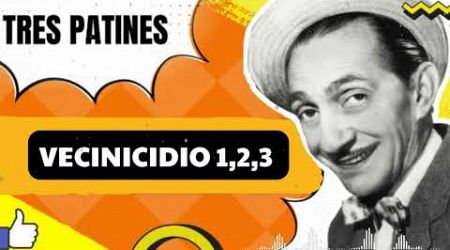 VECINICIDIO 1,2,3 - Tres Patines Radio - comedy - TRES PATINES FANS