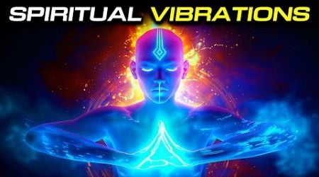 START VIBRATING LIKE A GOD 10&#39;000Hz + 9 Powerful Frequencies