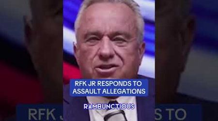 Robert F. Kennedy Jr. RESPONDS to sexual assault allegations