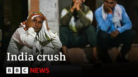 India: Police investigating crush that killed 121 | BBC News