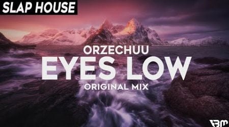 Orzechuu - Eyes Low | FBM