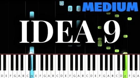Gibran Alcocer - Idea 9 - Piano Tutorial (MEDIUM)