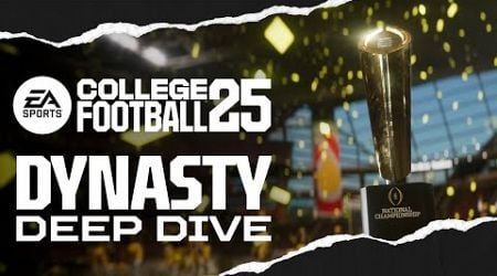 College Football 25 | Dynasty Deep Dive