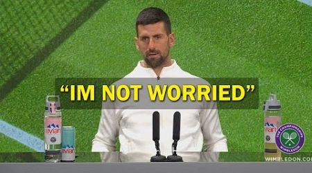 Novak Djokovic after R2 SCARE &quot;Im not Worried...&quot; - Wimbledon 2024
