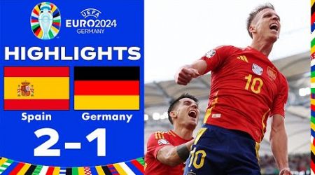 Dani Olmo Goal | Spain vs Germany 2-1 Highlights Goals | UEFA EURO 2024
