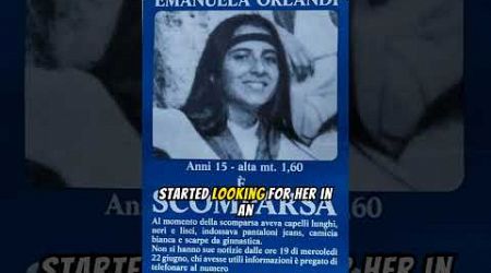 The Disappearance of Emanuela Orlandi #emanuela #rome #vatican #disappearance #crime