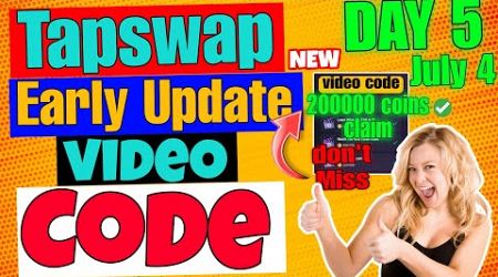 Tapswap Education Video Code Day 5 | Tapswap Video Code july 4 | Tapswap Video Code Today #tapswap