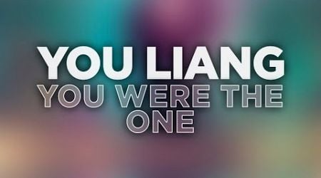You Liang - You Were The One (Official Audio) #futurehouse