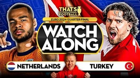 NETHERLANDS vs TURKEY! LIVE EURO 2024 with Mark GOLDBRIDGE LIVE