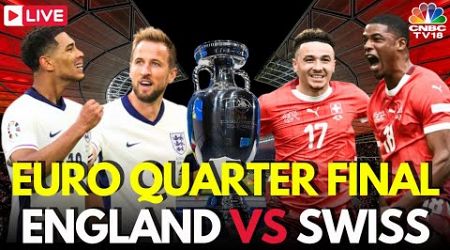 UEFA EURO Quarterfinals LIVE: England Vs Switzerland LIVE Score | EURO 2024 | Jude Bellingham | N18G