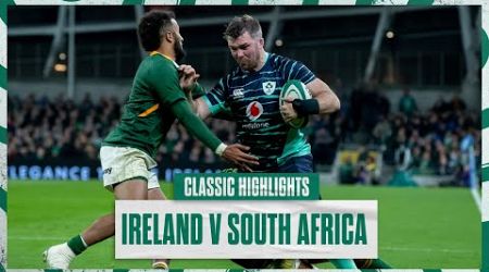 Classic Highlights: Ireland v South Africa 2022