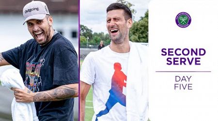 The REMATCH | Novak Djokovic vs Nick Kyrgios | Second Serve | Day Five | Wimbledon 2024