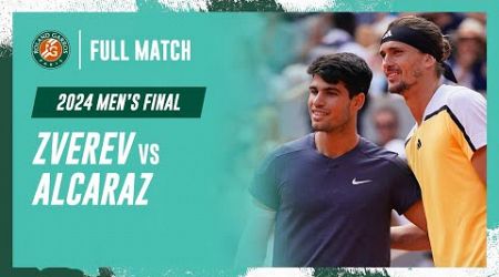 Alcaraz vs Zverev 2024 Men&#39;s final Full Match | Roland-Garros