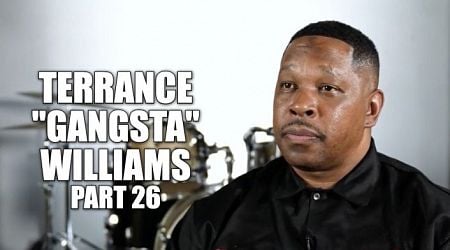 EXCLUSIVE: Terrance "Gangsta" Williams Got Shot 3 Times, Never Knew Who the Shooters Were