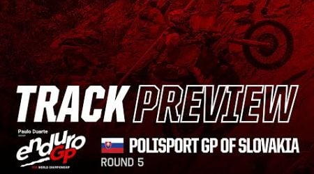 2024 Paulo Duarte FIM EnduroGP World Championship Rd5 Polisport GP of Slovakia Onboard Track Preview