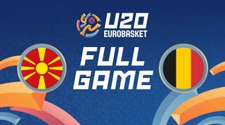 Group Phase | North Macedonia v Belgium | Full Basketball Game | FIBA U20 EuroBasket 2024