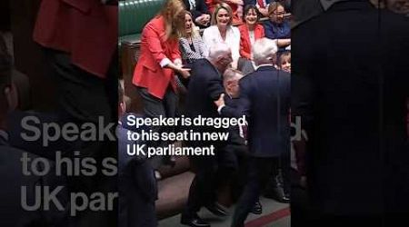 UK Speaker Is Dragged to His Seat in New Parliament