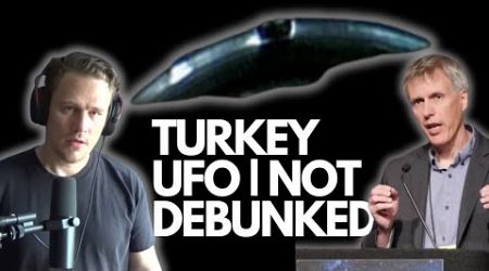 Turkey | Kumburgaz UFO | Debunking the Debunkers