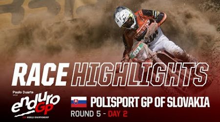 2024 Paulo Duarte FIM EnduroGP World Championship RD5 Polisport GP of Slovakia: D2 Highlights