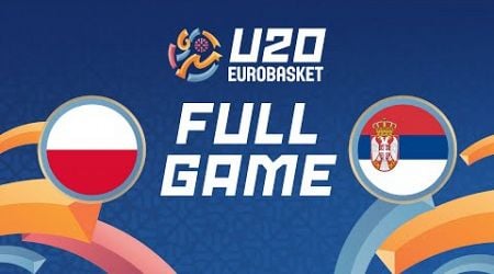 Group Phase | Poland v Serbia | Full Basketball Game | FIBA U20 EuroBasket 2024
