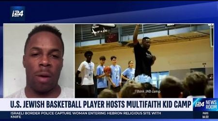 US Jewish basketball player hosts multifaith camp for kids