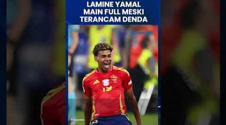 Inggris vs Spanyol Final Euro 2024 - Lamine Yamal Dijamin Main Full Meski Terancam Denda dari Jerman