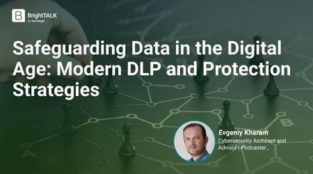 Safeguarding Data in the Digital Age: Modern DLP and Protection Strategies
