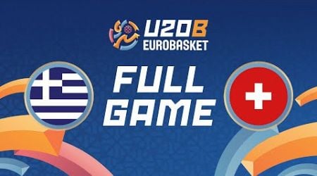 Class. Games 9-15 | Greece v Switzerland | Full Basketball Game | FIBA U20 Women&#39;s EuroBasket Div B