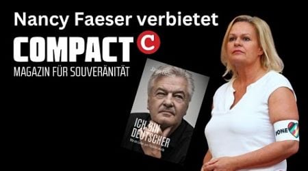 Nancy Faeser verbietet Compact Magazin