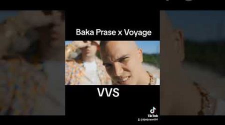 Baka Prase x Voyage VVS