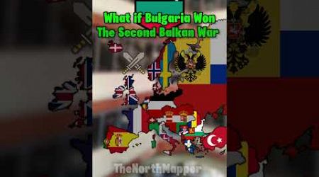 What If Bulgaria Won The Second Balkan War #geography #humor #map #memes #xd #europe #mapping