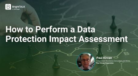 How to Perform a Data Protection Impact Assessment