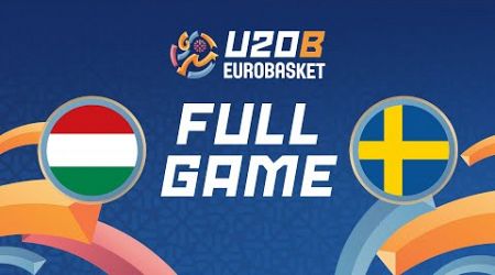 Group Phase | Hungary v Sweden | Full Basketball Game | FIBA U20 EuroBasket 2024 Division B