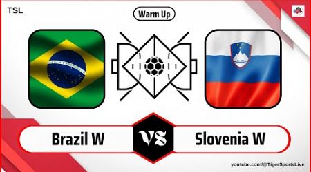Slovenia vs Brazil | Paris Summer Olympic Games Warm Up match 2024 | IHF Women Handball Live Stream