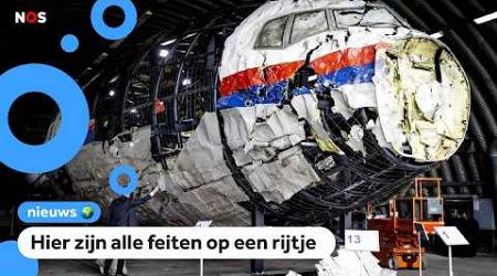 Vliegramp MH17 10 jaar geleden: wat gebeurde er die dag?