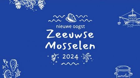Nieuw seizoen Zeeuwse mosselen 2024 van start!
