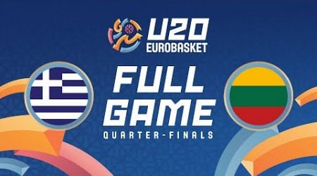 Quarter-Finals | Greece v Lithuania | Full Basketball Game | FIBA U20 EuroBasket 2024