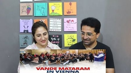 Pakistani Reacts to Austrian artists perform Vande Mataram as PM Modi arrives in Vienna