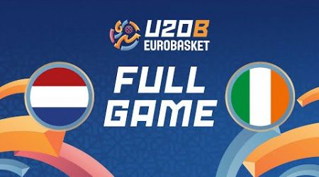 Group Phase | Netherlands v Ireland | Full Basketball Game | FIBA U20 EuroBasket 2024 Division B