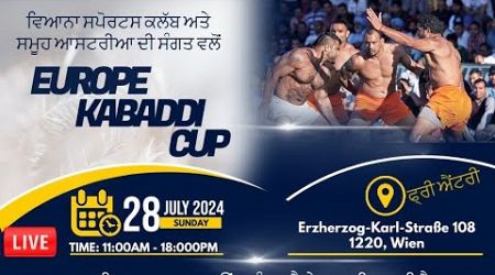 Austria Vienna kabaddi cup 28/7/2024 varry sandhu chamkila music production #kabaddi365
