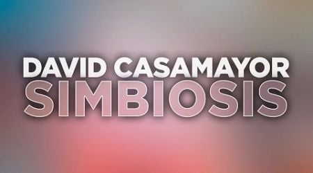 David Casamayor - Simbiosis (Official Audio) #hardstyle