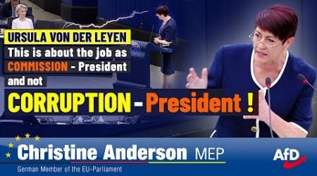 Ursula von der Leyen: CORRUPTION-President or Commission-President?