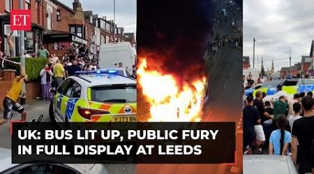 Public outrage erupts in UK&#39;s Leeds; Harehills hit by mob rampage