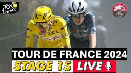 Tour de France 2024 Stage 15 LIVE COMMENTARY - Jonas Vingegaard vs Tadej Pogacar in the Mountains