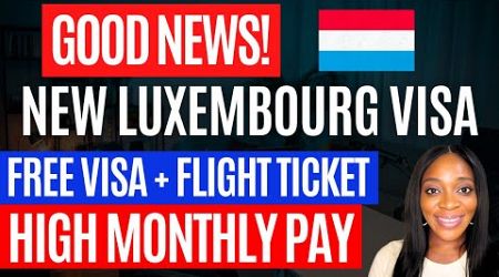 BREAKING NEWS! Move to Luxembourg for FREE | Apply Before it fills up