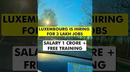 Luxembourg Work Visa in 10 days